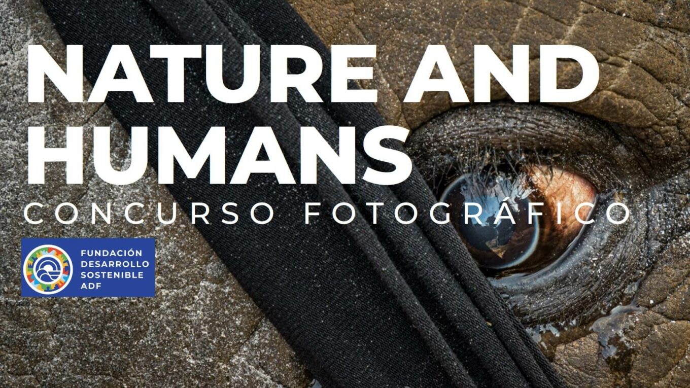 Concurso de fotografía «Nature and Humans»