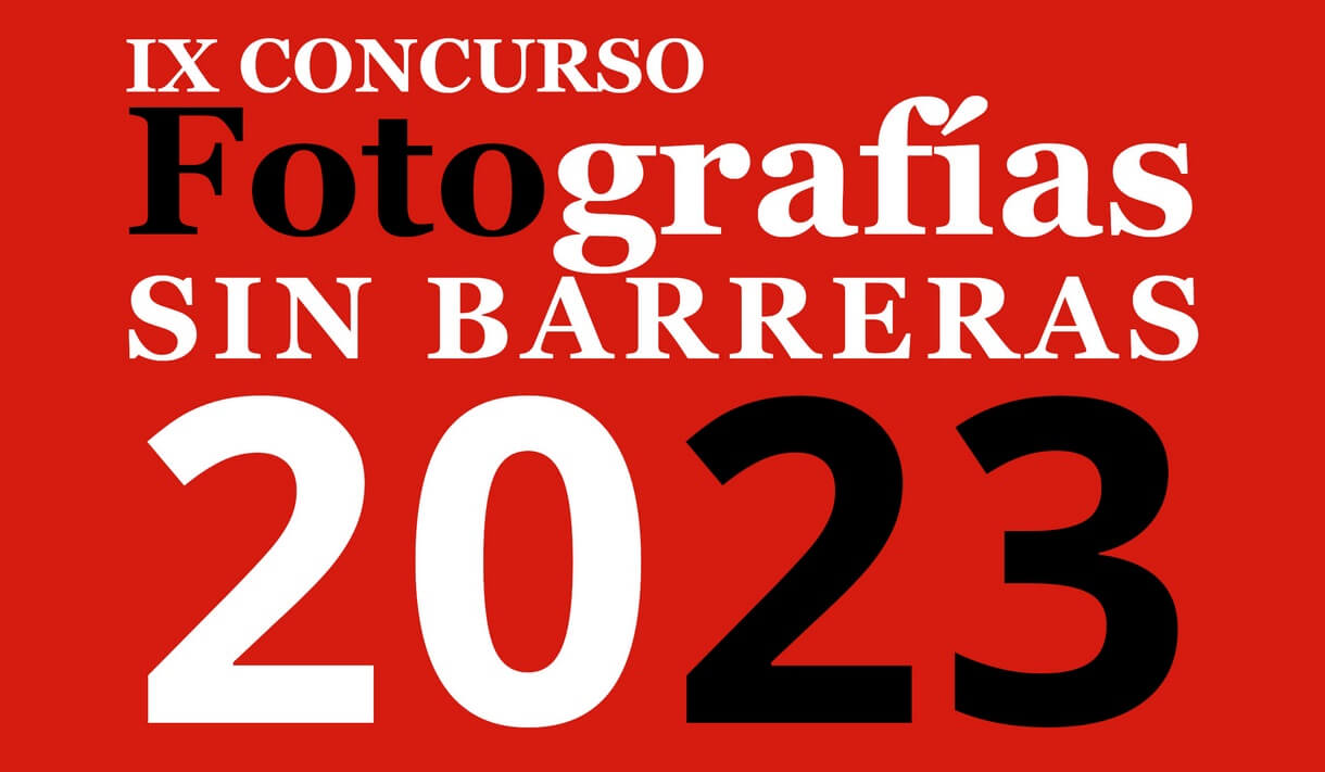 Concurso Fotográfico “SIN BARRERAS”