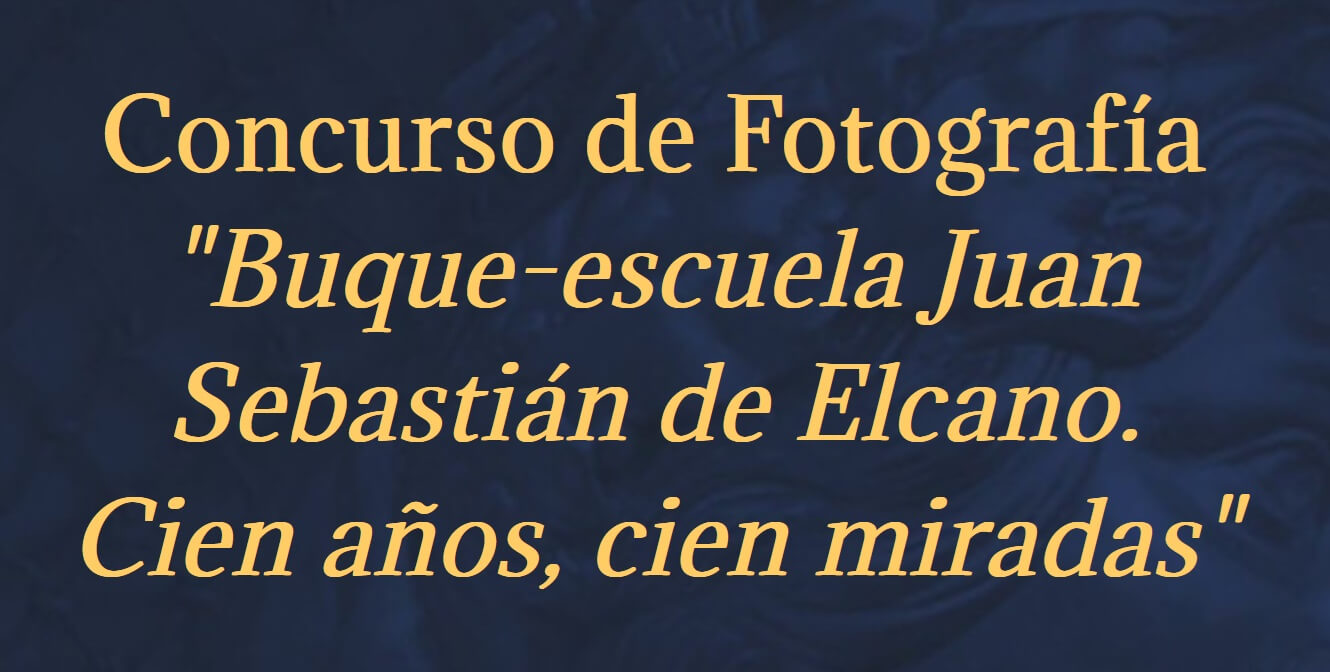 Buque-escuela Juan Sebastián de Elcano. Cien años, cien miradas